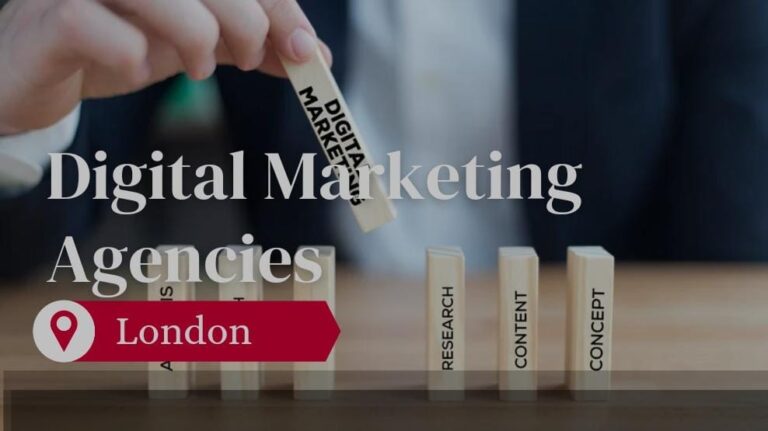 Read more about the article Top 3 Digital Marketing Agencies in London