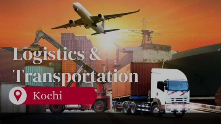 Read more about the article Logistics & Transportation in Kochi.