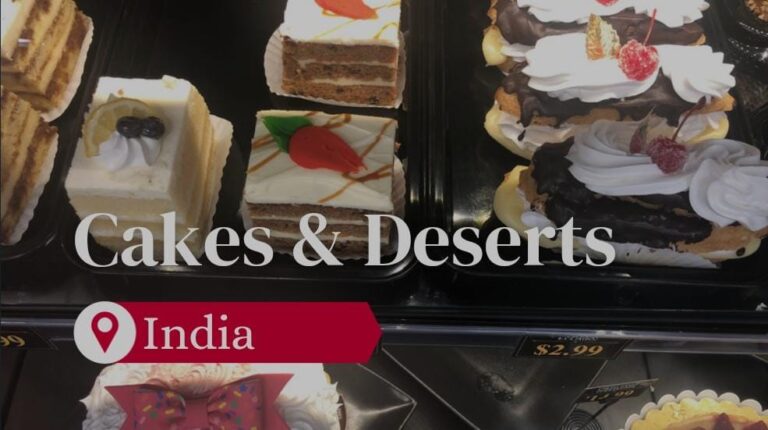 Read more about the article Top 3 Cakes and Deserts shops in India