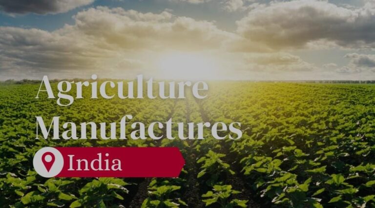 Read more about the article Top 3 Agriculture Manufactures in India